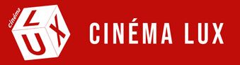 Cinéma LUX Cinéma LUX